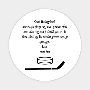 Dear Hockey Dad Magnet